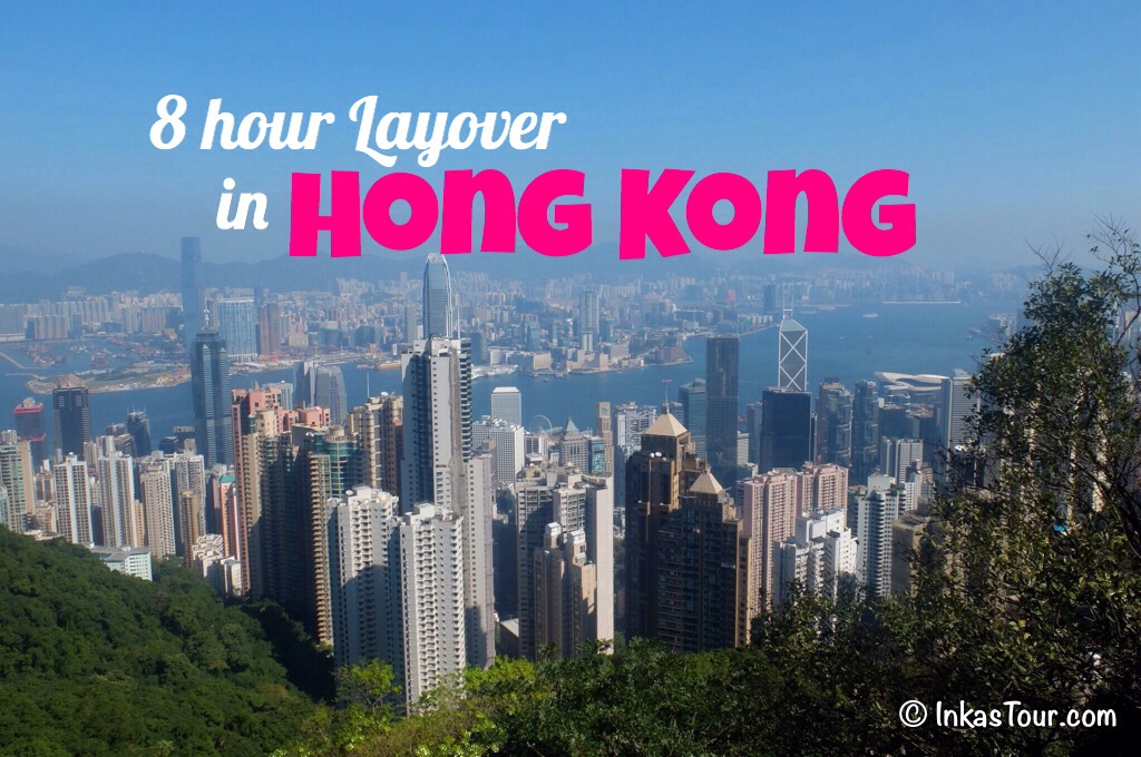 The Peak 8 hour layover in Hong Kong