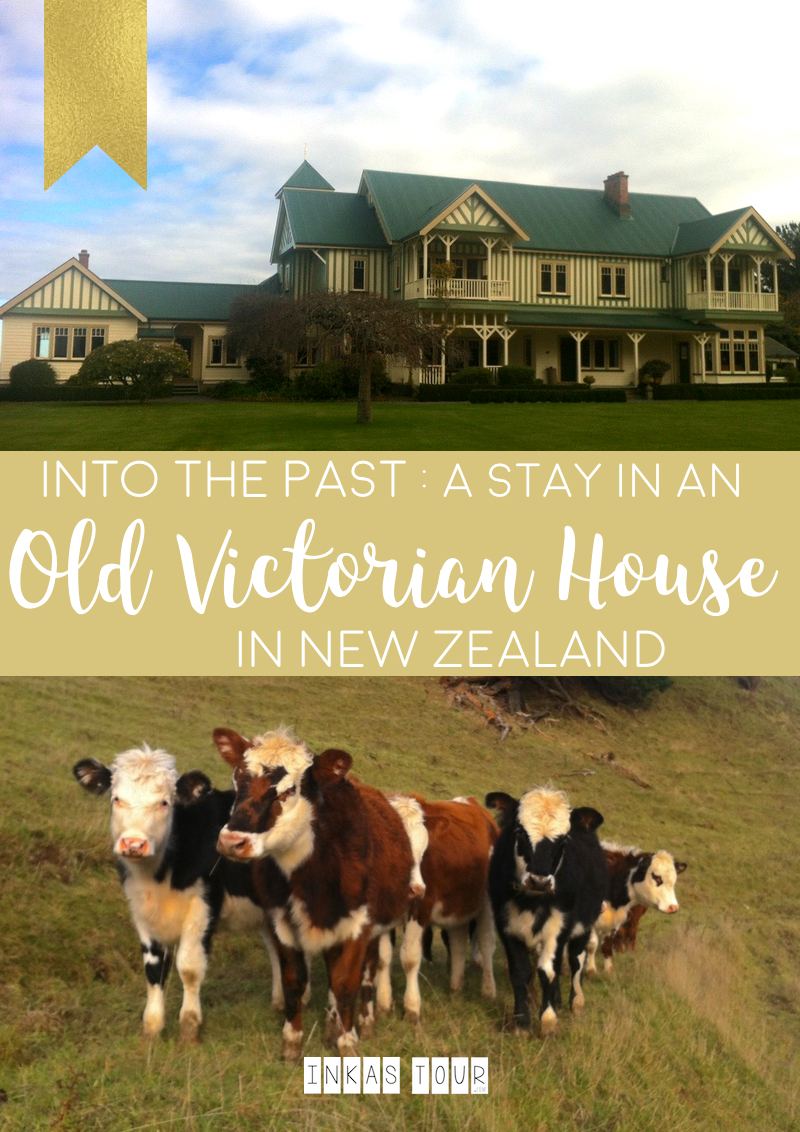 Inka Tour Old Victorian House in New Zealand