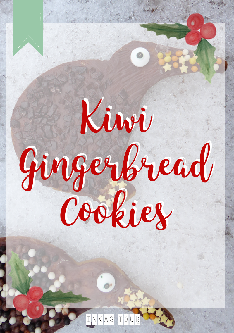 Kiwi Gingerbread Cookies Christmas Advents Calender Customs and Traditions Inkas Tour Travelblog Baking Blog Food around the World