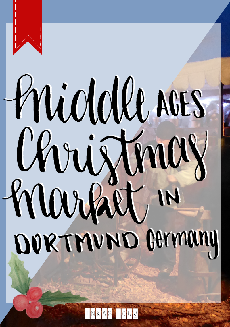 Middle Ages Christmas Market Dortmund Fredenbaumpark Christmas Advents Calender Customs and Traditions Inkas Tour Travelblog Baking Blog Food around the World head